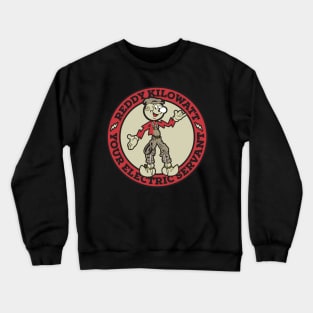 REDDY KILOWATT IS FUN Crewneck Sweatshirt